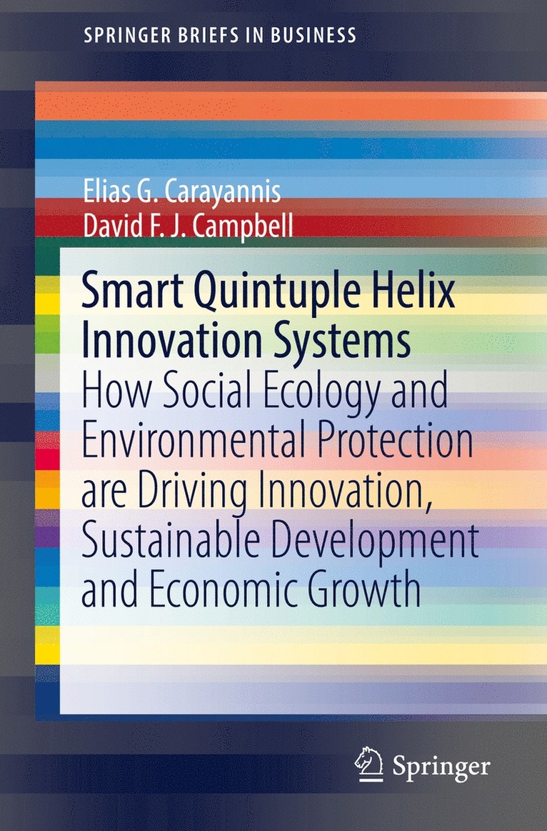 Elias G. Carayannis, David F. J. Campbell - Smart Quintuple Helix Innovation Systems, Häftad
