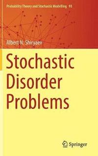 bokomslag Stochastic Disorder Problems