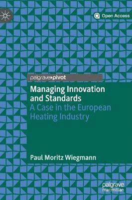 Managing Innovation and Standards 1