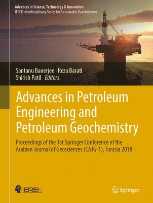 Advances in Petroleum Engineering and Petroleum Geochemistry 1
