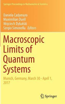 Macroscopic Limits of Quantum Systems 1