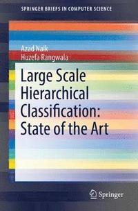 bokomslag Large Scale Hierarchical Classification: State of the Art