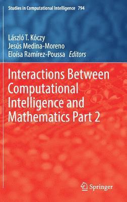 bokomslag Interactions Between Computational Intelligence and Mathematics Part 2