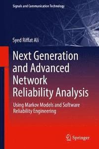 bokomslag Next Generation and Advanced Network Reliability Analysis