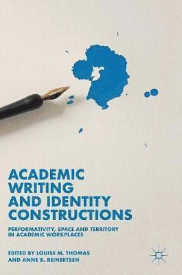 Academic Writing and Identity Constructions 1