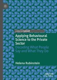 bokomslag Applying Behavioural Science to the Private Sector