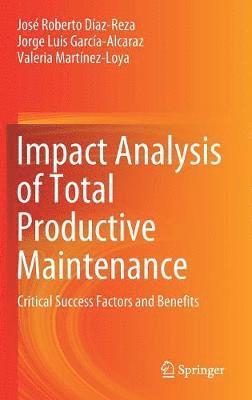 bokomslag Impact Analysis of Total Productive Maintenance