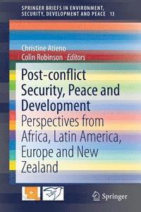 bokomslag Post-conflict Security, Peace and Development