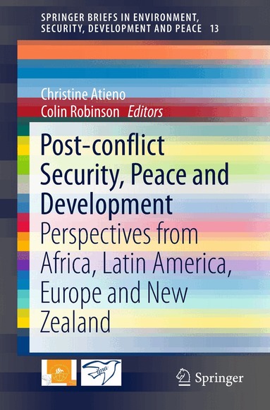 Christine Atieno, Colin Robinson - Post-conflict Security, Peace and Development, Häftad