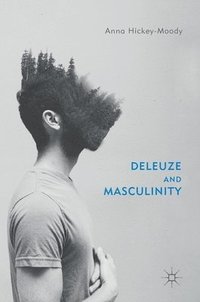 bokomslag Deleuze and Masculinity