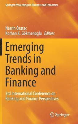 Emerging Trends in Banking and Finance 1