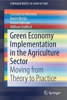 Green Economy Implementation in the Agriculture Sector 1