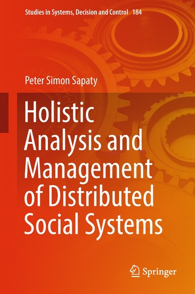 bokomslag Holistic Analysis and Management of Distributed Social Systems