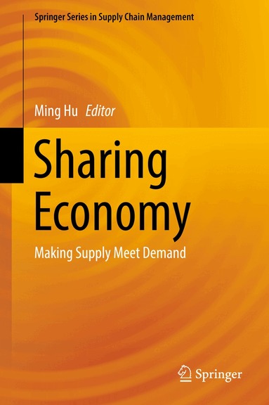 Ming Hu - Sharing Economy, Inbunden