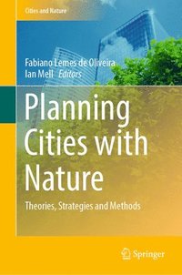 bokomslag Planning Cities with Nature