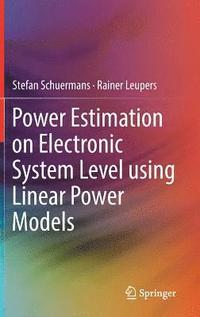 bokomslag Power Estimation on Electronic System Level using Linear Power Models