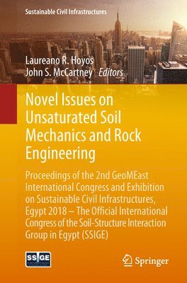 Novel Issues on Unsaturated Soil Mechanics and Rock Engineering 1
