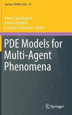 PDE Models for Multi-Agent Phenomena 1