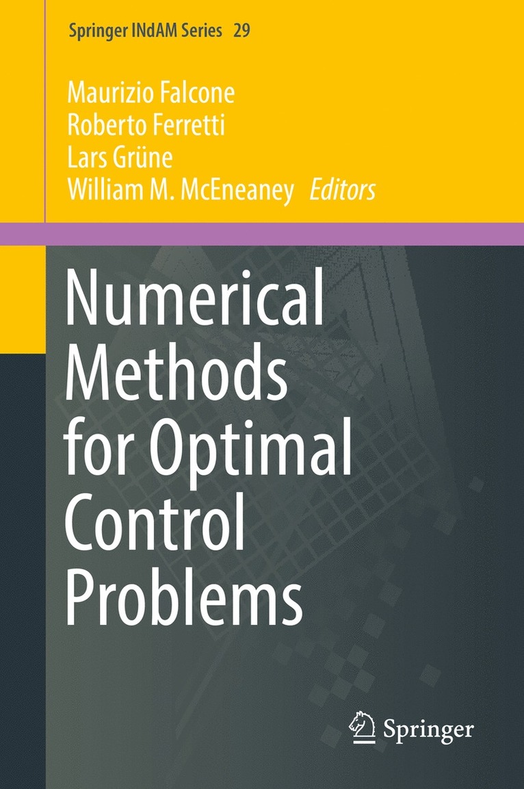 Maurizio Falcone, Roberto Ferretti, Lars Grüne, William M. McEneaney - Numerical Methods for Optimal Control Problems, Inbunden