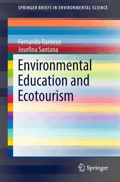 Fernando Ramírez, Josefina Santana - Environmental Education and Ecotourism, Häftad