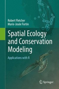 bokomslag Spatial Ecology and Conservation Modeling