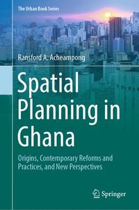 bokomslag Spatial Planning in Ghana