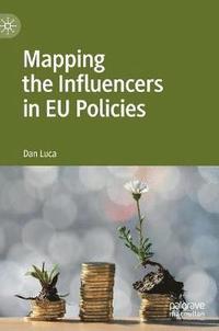 bokomslag Mapping the Influencers in EU Policies