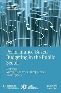 bokomslag Performance-Based Budgeting in the Public Sector