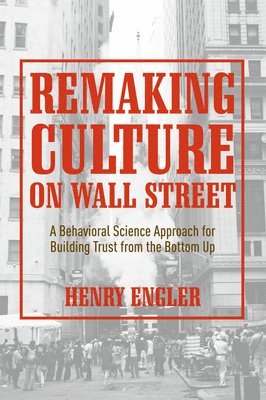 bokomslag Remaking Culture on Wall Street