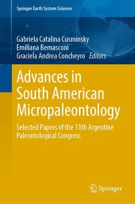 bokomslag Advances in South American Micropaleontology