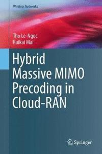 bokomslag Hybrid Massive MIMO Precoding in Cloud-RAN