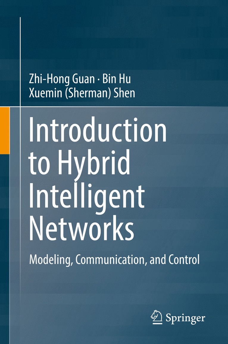 Introduction to Hybrid Intelligent Networks 1