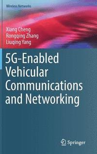 bokomslag 5G-Enabled Vehicular Communications and Networking