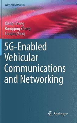 5G-Enabled Vehicular Communications and Networking 1