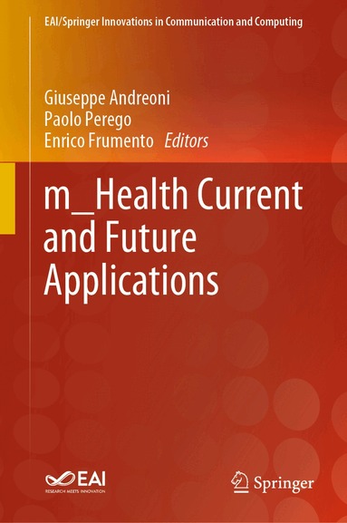 Giuseppe Andreoni, Paolo Perego, Enrico Frumento - m_Health Current and Future Applications, Inbunden
