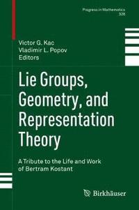 bokomslag Lie Groups, Geometry, and Representation Theory