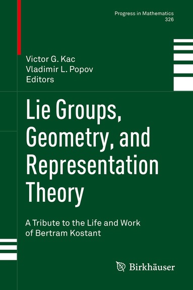 Victor G. Kac, Vladimir L. Popov - Lie Groups, Geometry, and Representation Theory, Inbunden