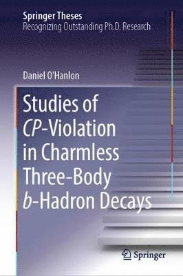 bokomslag Studies of CP-Violation in Charmless Three-Body b-Hadron Decays