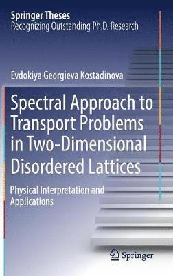 bokomslag Spectral Approach to Transport Problems in Two-Dimensional Disordered Lattices