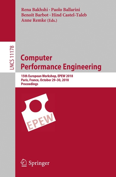 Rena Bakhshi, Paolo Ballarini, Benoît Barbot, Hind Castel-Taleb, Anne Remke - Computer Performance Engineering, Häftad