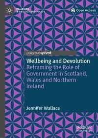 bokomslag Wellbeing and Devolution