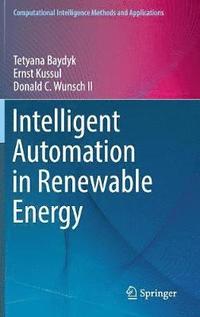 bokomslag Intelligent Automation in Renewable Energy