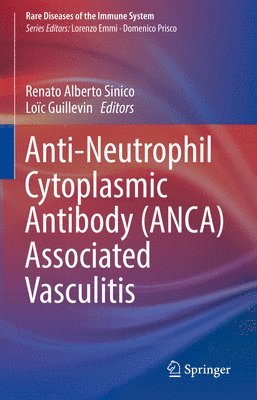 bokomslag Anti-Neutrophil Cytoplasmic Antibody (ANCA) Associated Vasculitis