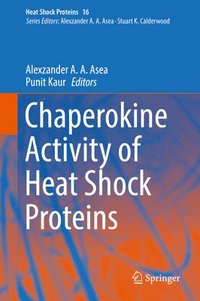 bokomslag Chaperokine Activity of Heat Shock Proteins