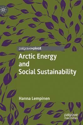 Arctic Energy and Social Sustainability 1