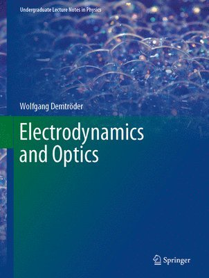 bokomslag Electrodynamics and Optics