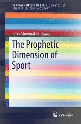 Prophetic Dimension of Sport