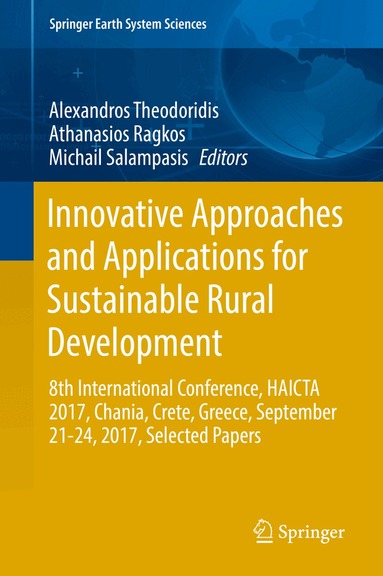 Alexandros Theodoridis, Athanasios Ragkos, Michail Salampasis - Innovative Approaches and Applications for Sustainable Rural Development, Inbunden