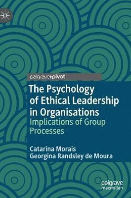 bokomslag Psychology of Ethical Leadership in Organisations
