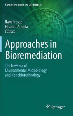 Approaches in Bioremediation 1